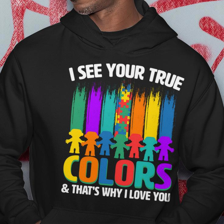 I See Your True Colors Autism Awareness Support Hoodie Unique Gifts
