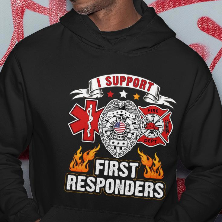 I Support First Responders Firefighter Nurse Police Officer Hoodie Unique Gifts