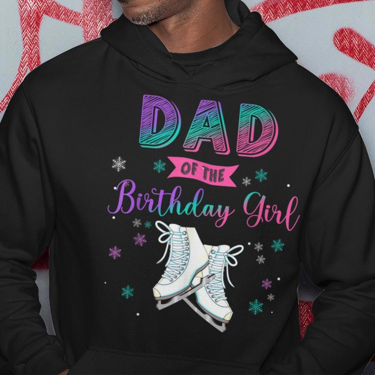 Ice Skating Dad Of The Birthday Girl Family Matching Daddy Hoodie Funny Gifts