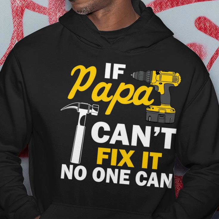 If Papa Cant Fix It No One Can Tshirt Hoodie Unique Gifts
