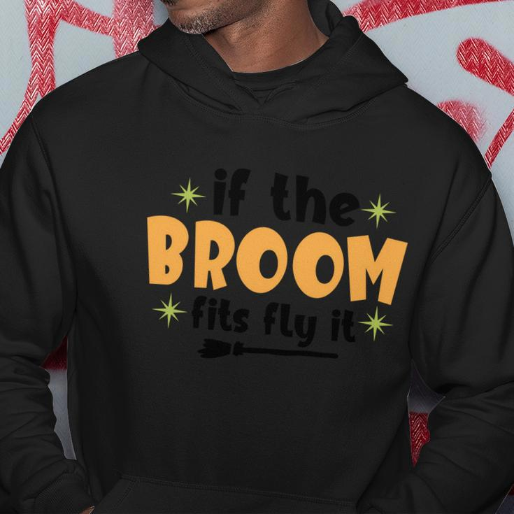 If The Broom Fits Fly It Halloween Quote Hoodie Unique Gifts