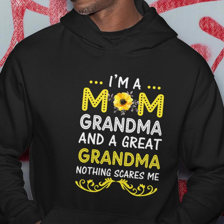 Im A Mom Grandma Great Nothing Scares Me Mothers Day Gifts Hoodie Unique Gifts