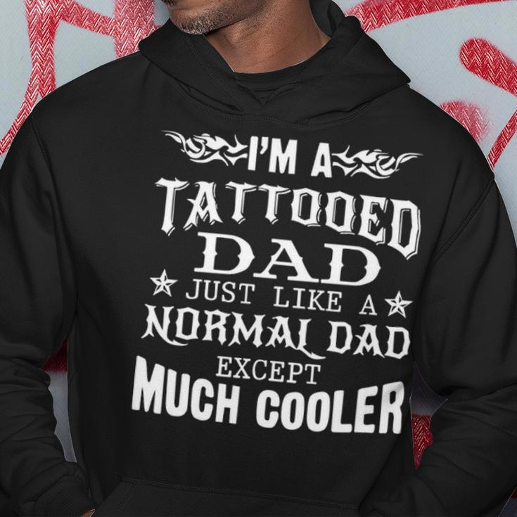 Im A Tattooed Dad Hoodie Funny Gifts