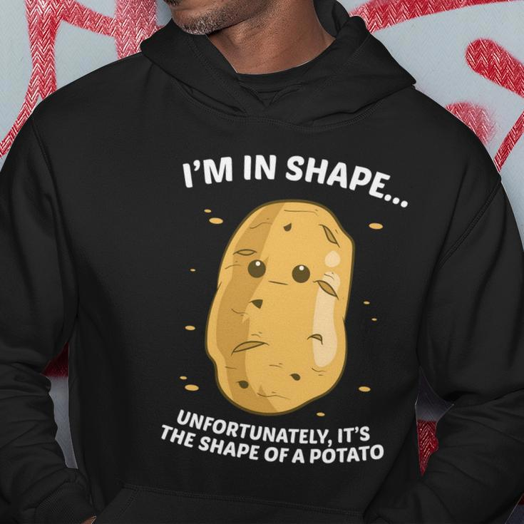 Im In Shape Unfortunately Its The Shape Of A Potato Gift Hoodie Unique Gifts