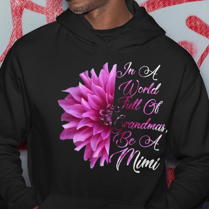 In A World Full Of Grandmas Be A Mimi Tshirt Hoodie Unique Gifts