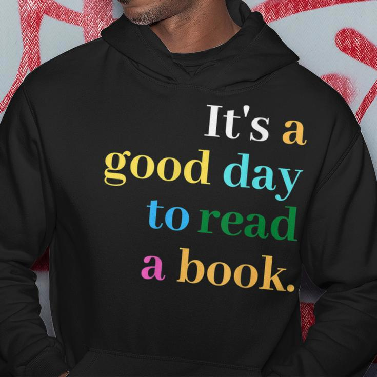 Its A Good Day To Read A Book Funny Saying Book Lovers Hoodie Personalized Gifts