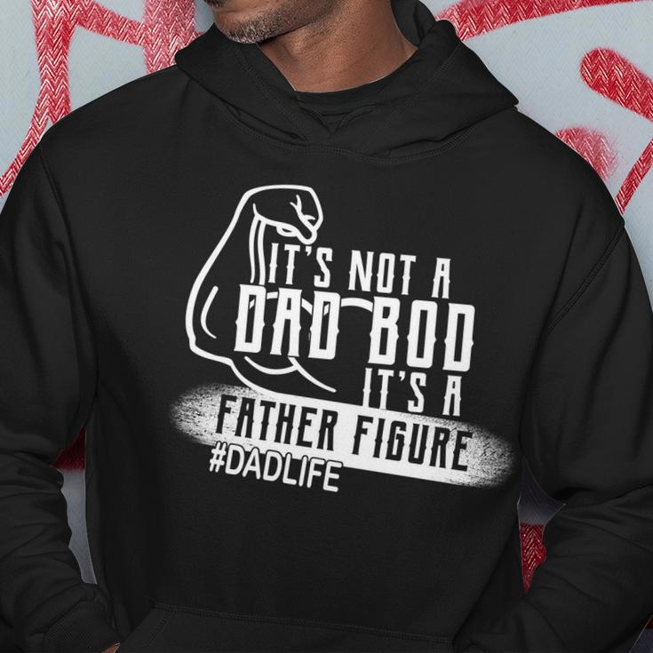 Its Not A Dad Bod Its A Father Figure Hoodie Unique Gifts