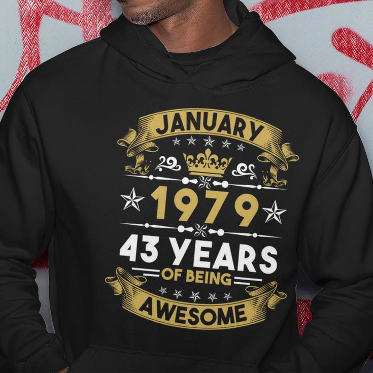 January 1979 43 Years Of Being Awesome Funny 43Rd Birthday Hoodie Unique Gifts