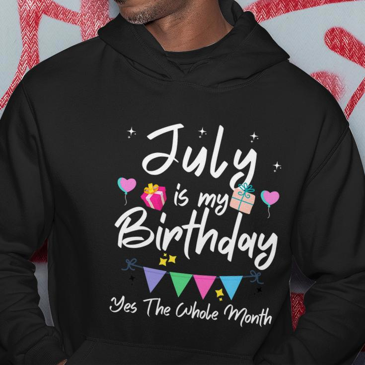 July Is My Birthday Month Funny Girl Hoodie Unique Gifts