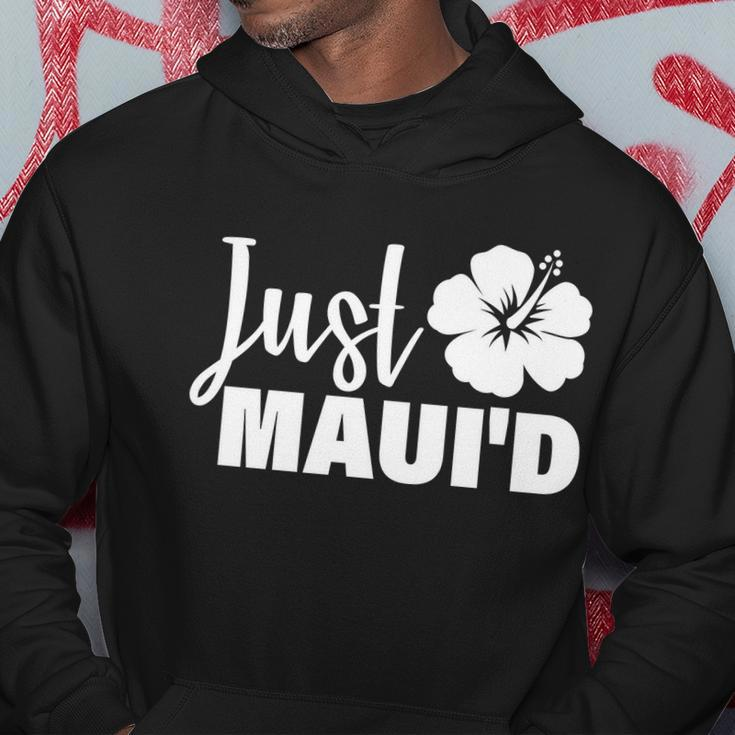 Just Maui&D Hoodie Unique Gifts
