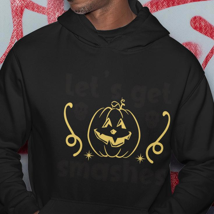 Lets Get Smashes Halloween Quote Hoodie Unique Gifts