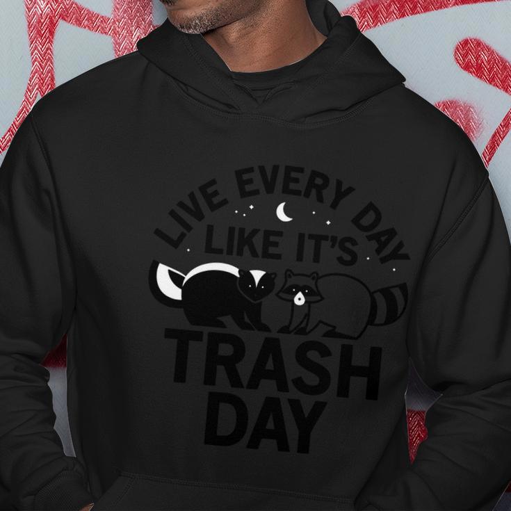 Live Every Day Like Its Trash Day Tshirt Hoodie Unique Gifts