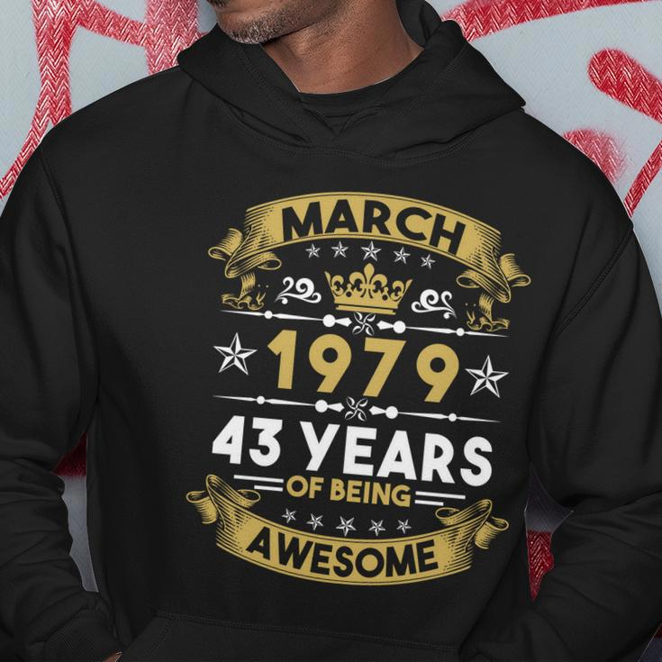 March 1979 43 Years Of Being Awesome Funny 43Rd Birthday Hoodie Unique Gifts