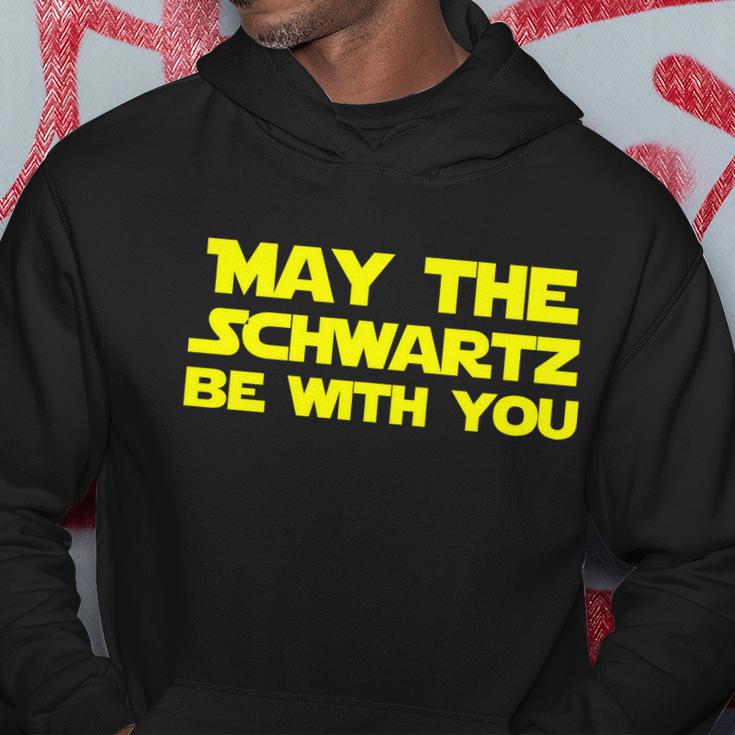 May The Schwartz Be With You Tshirt Hoodie Unique Gifts