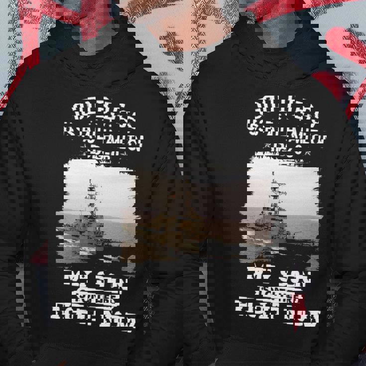 My Son Is On Uss Paul Hamilton Ddg Hoodie Unique Gifts