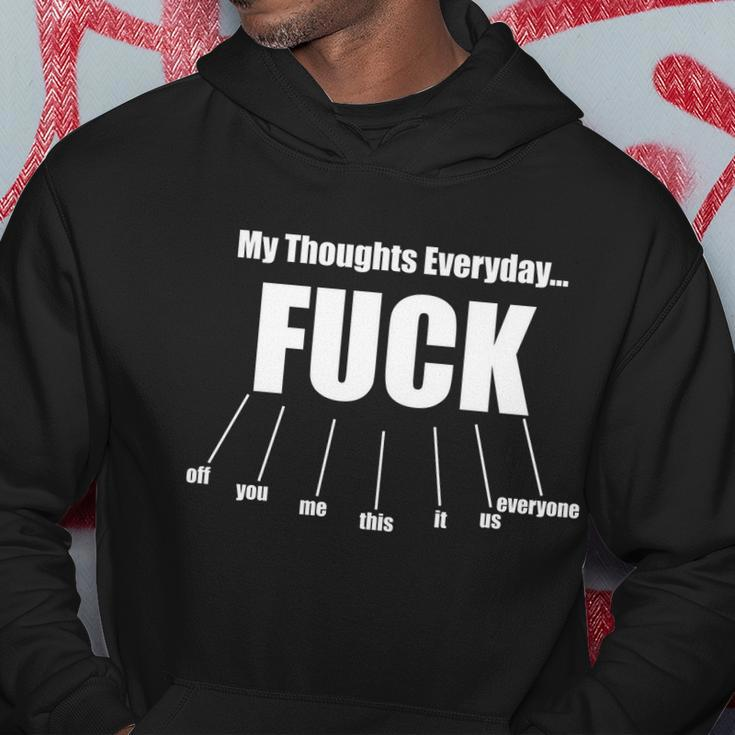My Thoughts Everyday Fuck Everything Funny Meme Tshirt Hoodie Unique Gifts