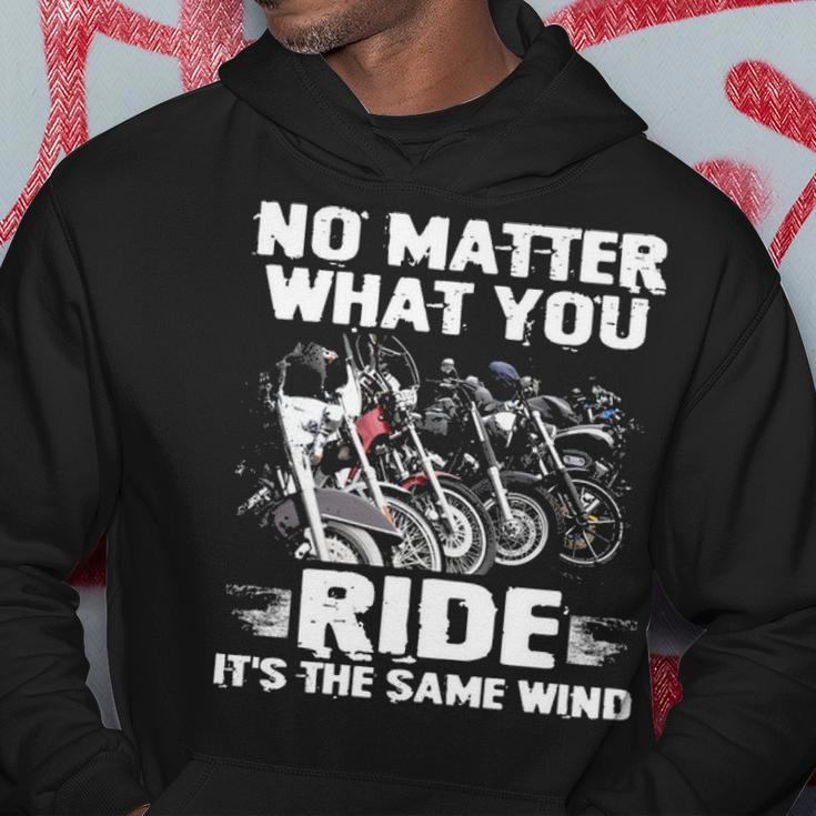 No Matter What You Ride Hoodie Funny Gifts