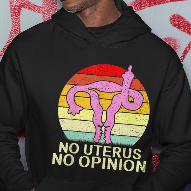 No Uterus No Opinion Hoodie Unique Gifts