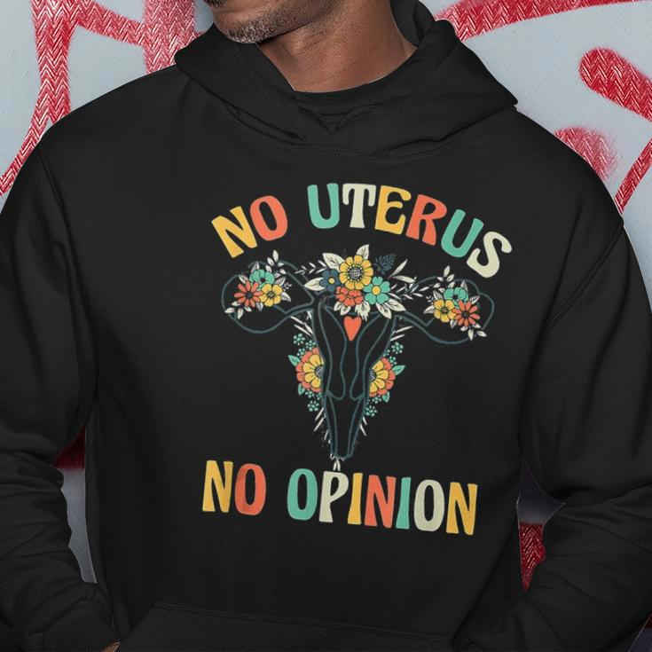 No Uterus No Opinion My Body Choice Mind Your Own Uterus Hoodie Unique Gifts