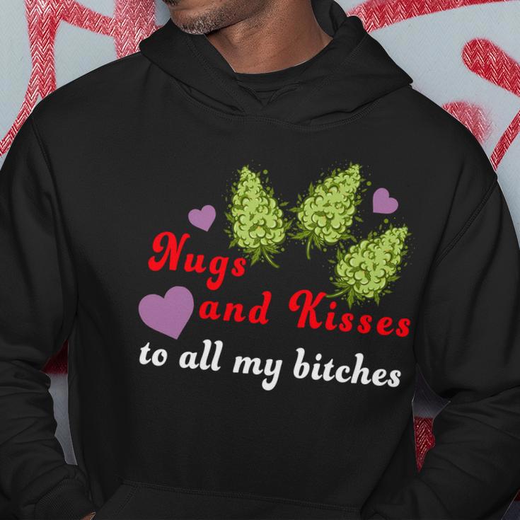 Nugs And Kisses To All My Bitches Hoodie Unique Gifts