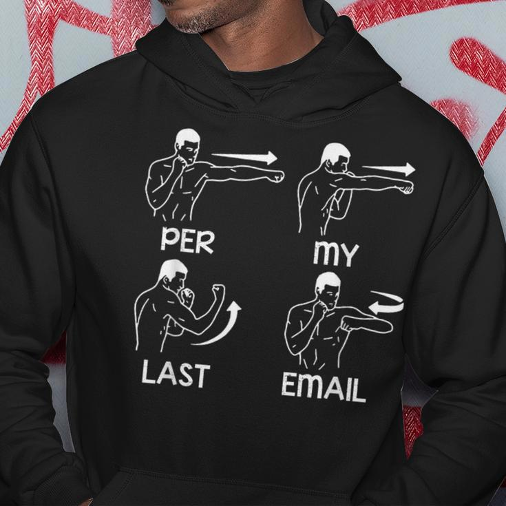 Per My Last Email Men Costumed Men Hoodie Personalized Gifts