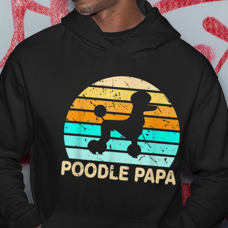 Poodle Papa Dog Lover Grandfather Retirement Poodle Hoodie Unique Gifts