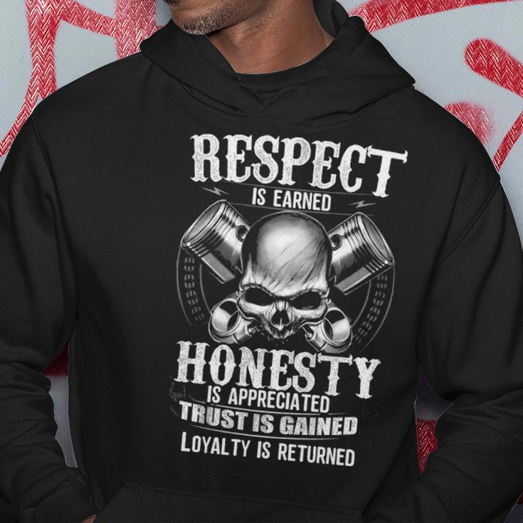 Respect Is Earned - Loyalty Is Returned Hoodie Funny Gifts