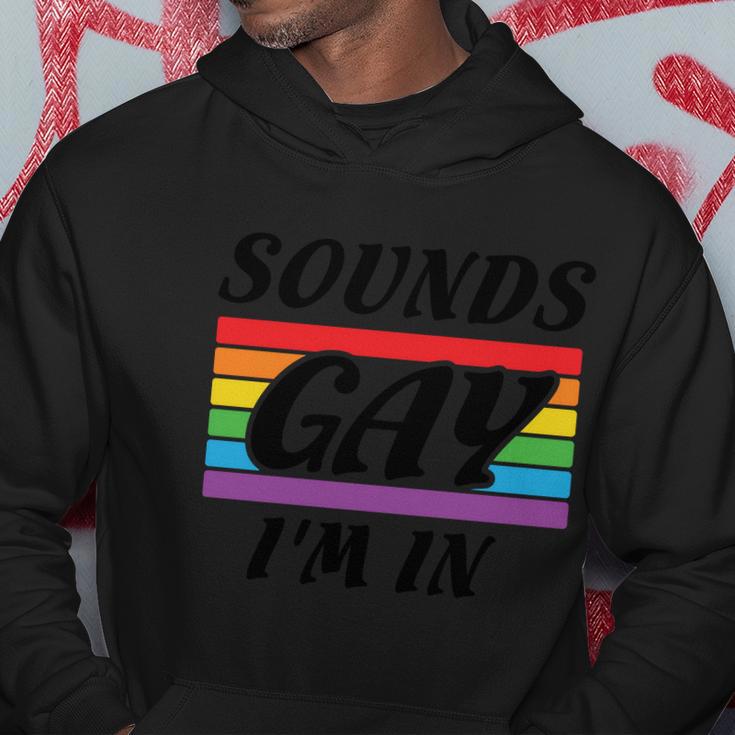 Sounds Gay Im In Pride Month Lbgt Hoodie Unique Gifts