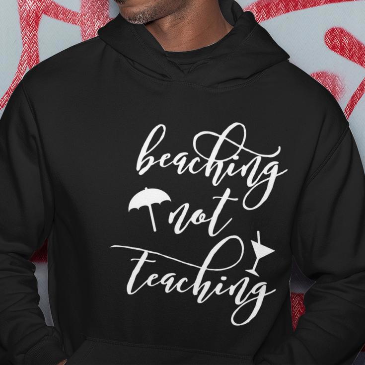 Summer Madness Beaching Not Teaching Gift Hoodie Unique Gifts