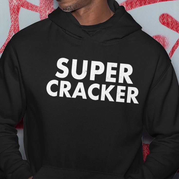 Super Cracker Hoodie Unique Gifts