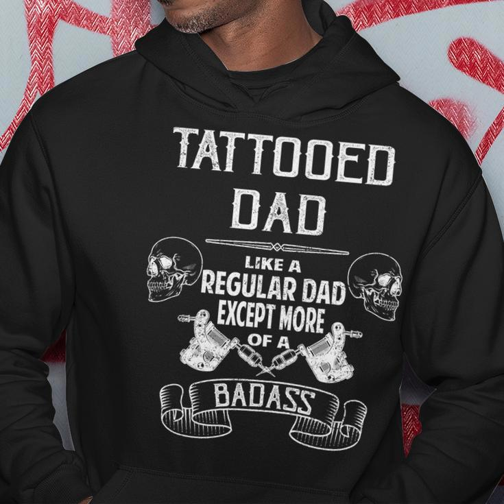 Tattooed Dad Like A Regular Dad Except More Of A Badass Tshirt Hoodie Unique Gifts