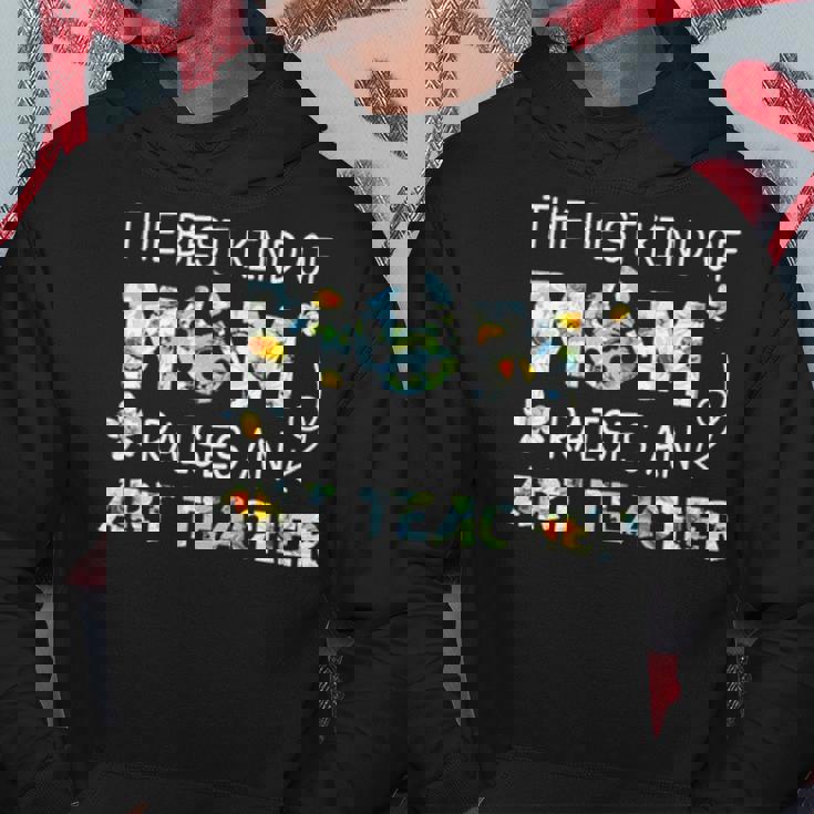 The Best Kind Of Mom Raises An Art Teacher Mothers DayHoodie Personalized Gifts The Best Kind Of Mom Raises An Art Teacher Mothers DayHoodie Personalized Gifts