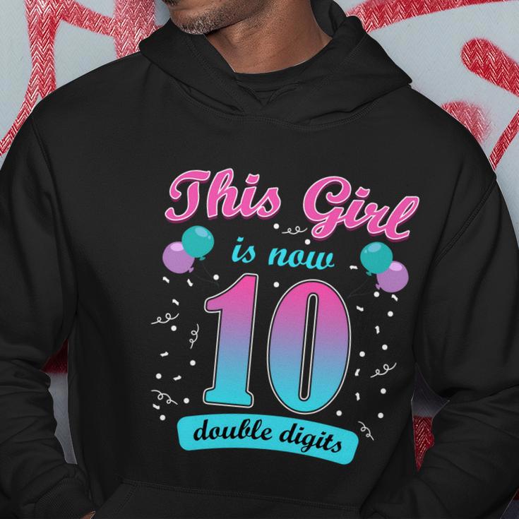 This Girl Is Now 10 Double Digits Gift Hoodie Unique Gifts