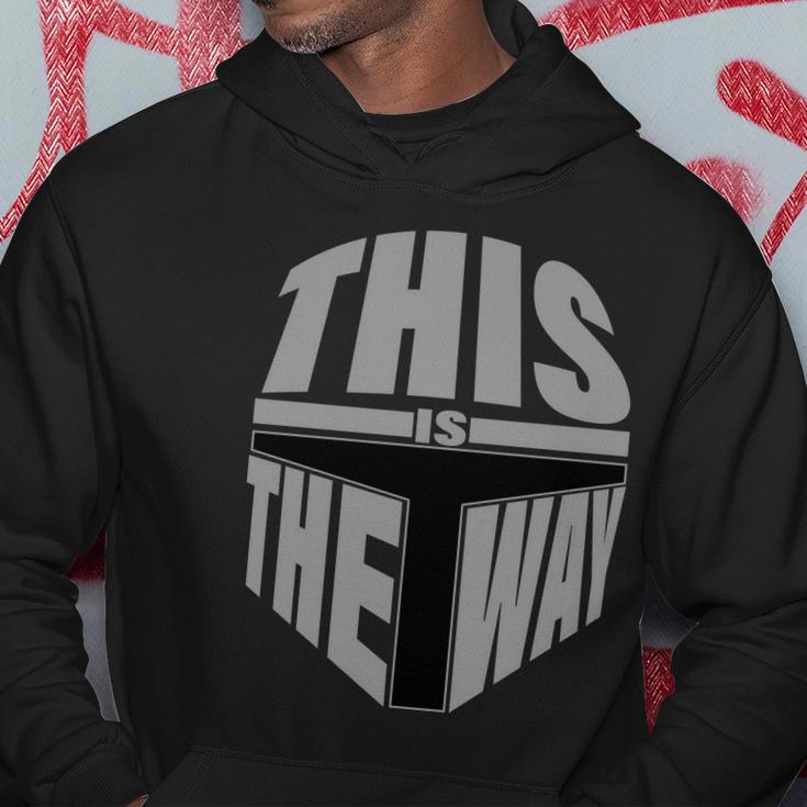 This Is The Way Hoodie Unique Gifts