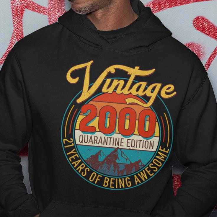 Vintage 2000 Quarantine Edition 21 Years Of Being Awesome Birthday Hoodie Unique Gifts