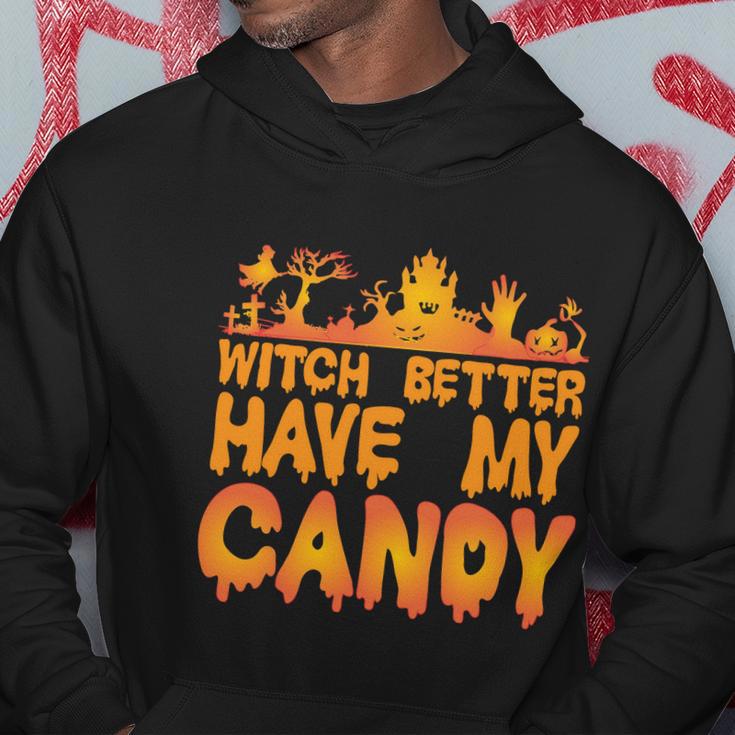 Witch Better Have My Candy Halloween Quote V4 Hoodie Unique Gifts