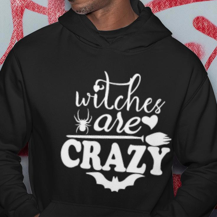 Witches Are Crazy Halloween Quote Hoodie Unique Gifts