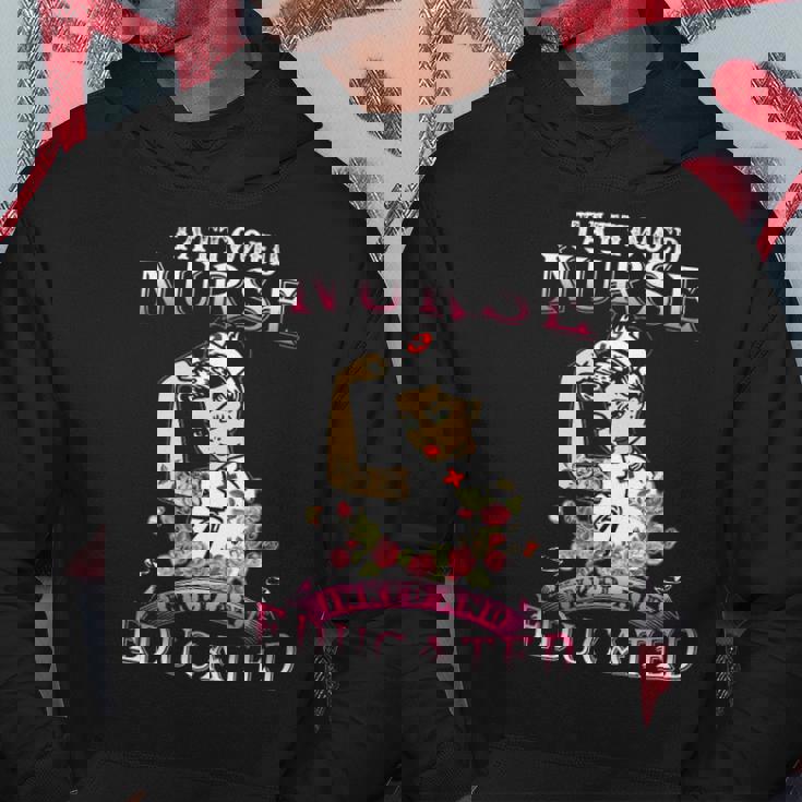 Womens Tattooed Nurse Inked And Educated Tattooed Nurse Men Hoodie Graphic Print Hooded Sweatshirt Personalized Gifts