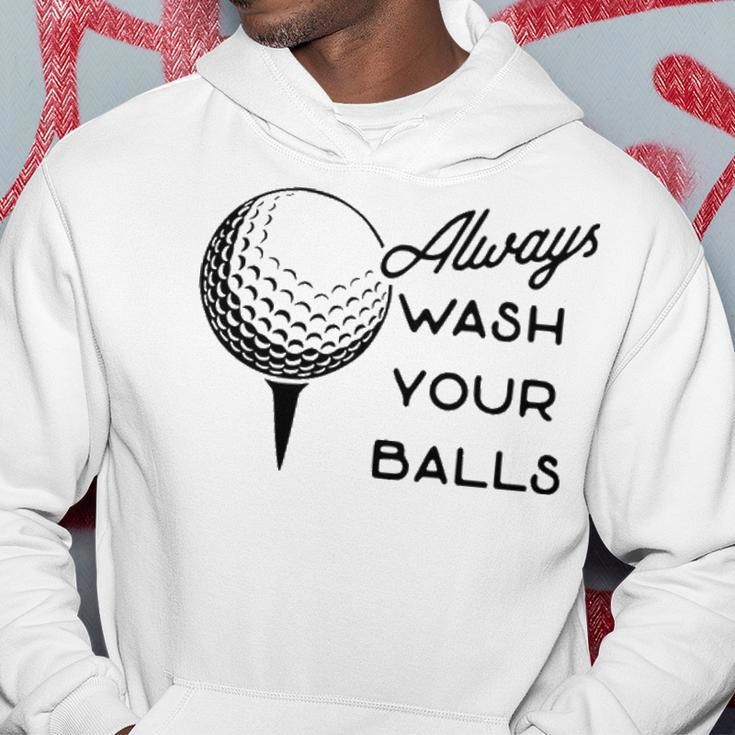 Always Wash Your Balls V3 Hoodie Funny Gifts