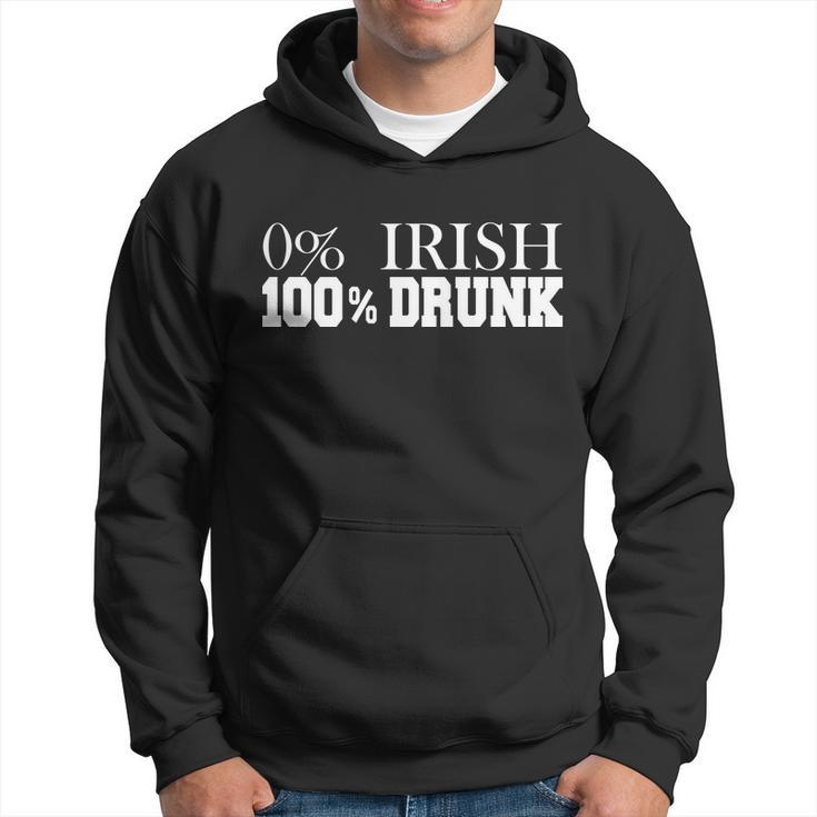 0 Irish 100 Drunk St Patricks Day Men Hoodie