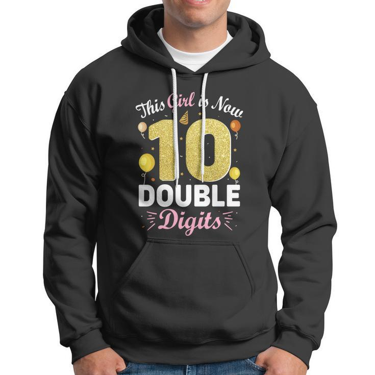 10Th Birthday Party This Girl Is Now 10 Double Digits Cute Gift Hoodie