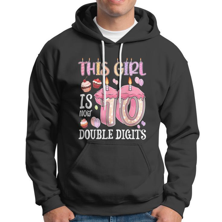 10Th Birthday This Girl Is Now 10 Years Old Double Digits Hoodie