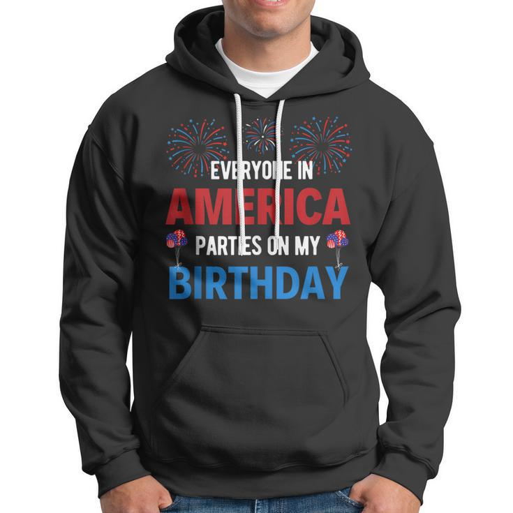 4Th Of July Birthday Funny Birthday Born On 4Th Of July Hoodie