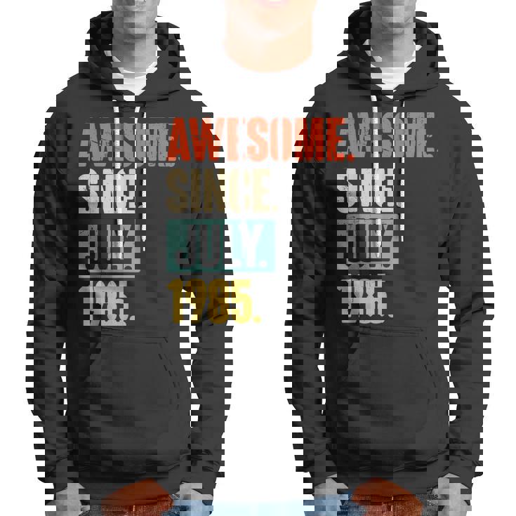 Awesome Since July 1985 37 Year Old 37Th Birthday Gift Hoodie