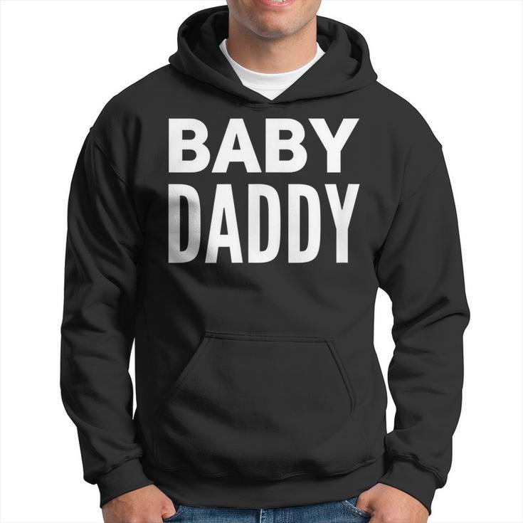 Baby Daddy New Father Fathers Day Dad Humor Men Hoodie