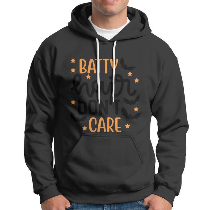 Batty Hair Dont Care Halloween Quote Hoodie