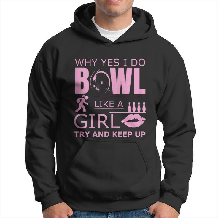 Bowling Bowl Like A Girl Ten Pin Bowlers Men Hoodie