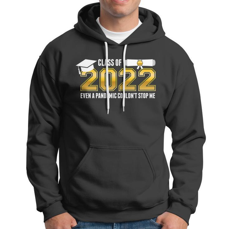 Class Of 2022 Graduates Even Pandemic Couldnt Stop Me Tshirt Hoodie