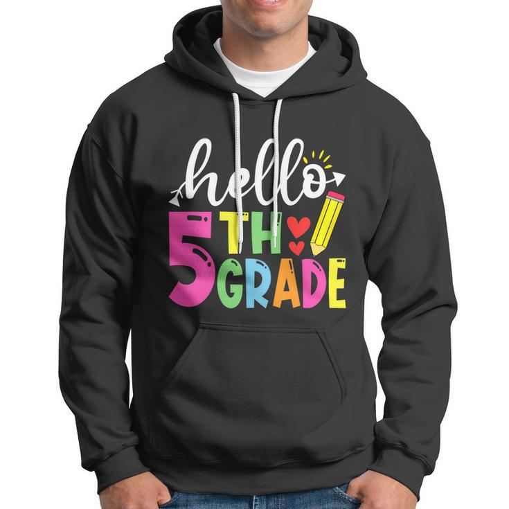 Cute Hello Fifth Grade Outfit Happy Last Day Of School Great Gift Hoodie