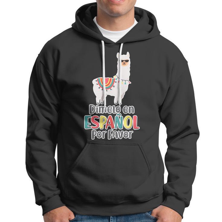 Dimelo En Espanol Por Favor Spanish Llama Hoodie